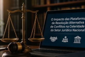 O Impacto das Plataformas de Resolução Alternativa de Conflitos na Celeridade do Setor Jurídico Nacional